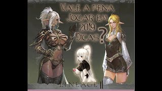 VOLTANDO NOVAMENTE COM O LINEAGE ll CLASSIC N.A 2019. COMPENSA A JOGAR? AJUDANDO OS NOVATOS!