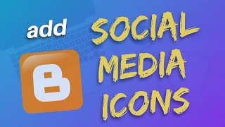 How to Add Social Media Icons on Blogger Blog | Add Social Media Button | Hindi