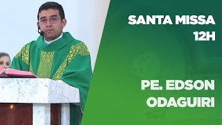 Santa Missa | Padre Edson Odaguiri | 23/01/2020 [CC]