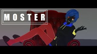 【MMD】Monster【Motion DL】