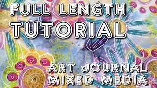 Studio Time 17 - "Old and New!'' mixed media art journal tutorial (full length!)
