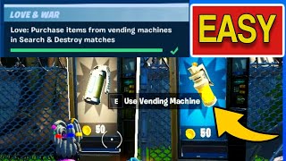 Purchase items from vending machines in Search & Destroy matches - Fortnite Love and War Challenges