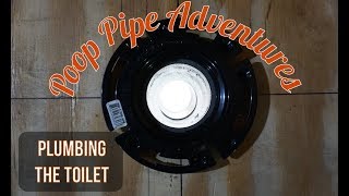 Poop Pipe Adventures: Plumbing the Toilet