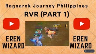 Ragnarok Journey Philippines -  "RVR (REALM VS REALM)" WIZARD EREN (S55)