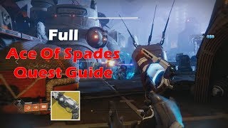 Full Ace Of Spades Guide With Chest Locations | Destiny 2 Forsaken