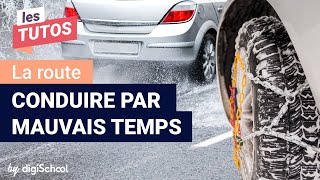 Conduire selon les conditions climatiques