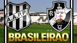 Ponte Preta x Vasco (06/08/2017) Campeonato Brasileiro 2017 - 19° Rodada [PES 2017]