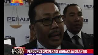PENGURUS DPC PERADI SINGARAJA DIBENTUK