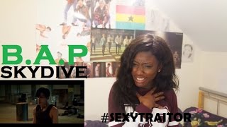B.A.P (비에이피) - SKYDIVE MV REACTION [BLOODY HELL!]
