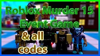 Murder 15 *ALL CODES* | Roblox LiveOps / Developer Events | This Week on Roblox Event