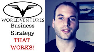 WorldVentures Review - Strategy That Works To GROW Your Business Online