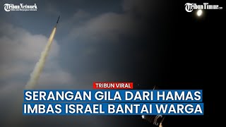 Rentetan Perlawanan Hamas Terhadap Israel, Luncurkan Puluhan Roket!