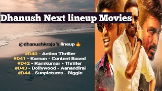 Dhanush Next Lineup Movies??? D40 To D44 | Movies Star