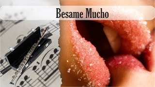 Partitura Besame Mucho Flauta Traversa