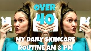 My Anti-Aging Skincare Routine - Over 40