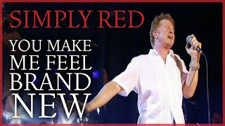 Simply Red - You Make Me Feel Brand New