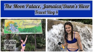 The Moon Palace, Jamaica/Dunn's River - Travel Vlog 4 | Alexa Rae