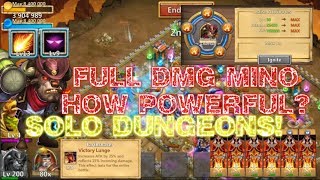 FULL DMG Skill13 Mino HOW POWERFUL?SOLO DUNGEONS! - Castle Clash