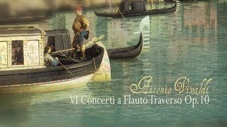 A. Vivaldi: 6 Flute Concertos Op.10 [Collegium Pro Musica - S. Bagliano]