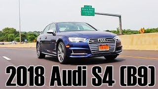 New Audi S4 B9 drive and review 2018