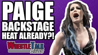 Paige Backstage Heat At WWE Raw ALREADY?! | WrestleTalk News Nov. 2017