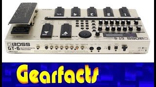 Boss GT6 Multi effects Processor Retrospective