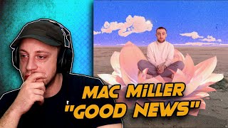 Mac Miller - Good News REACTION!