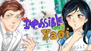 The IMPOSSIBLE Yaoi Shipping Quiz!?