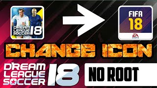 Change The ICON Of Dream League Soccer 18 || Change Icon Like FIFA 18