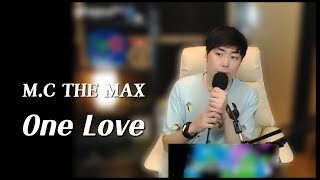 MC THE MAX (엠씨더맥스) -One love (원러브) 에이먼 LIVE
