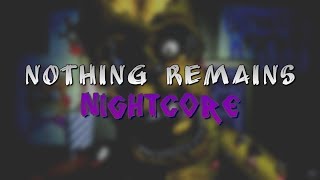 |Nightcore|Nathan Sharp ft. MandoPony - FNaF 6 Song "Nothing Remains"