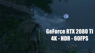 Shadow of the Tomb Raider - 4K/60FPS HDR Gameplay - EVGA GeForce RTX 2080 Ti XC ULTRA