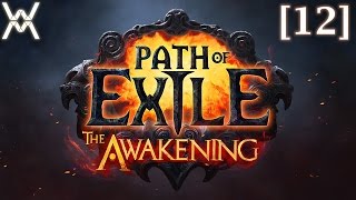 Path of Exile The Awakening - прохождение/гайд [12] - Храм Соляриса / Solaris Temple