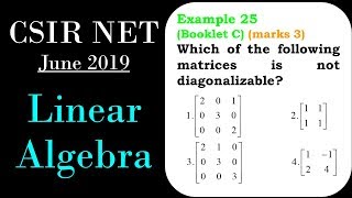 CSIR NET MATHEMATICS | Linear Algebra | Diagonalization of Matrix June 2019 (Marks 3)