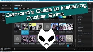 Guide to Installing Foobar2000 Skins and Themes