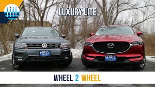 WHEEL 2 WHEEL | Mazda CX 5 vs VW Tiguan - Luxury Lite