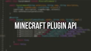 The Minecraft Plugin API is here!