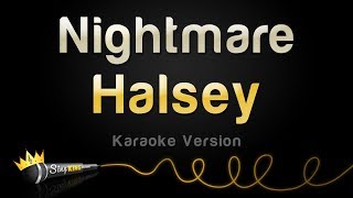 Halsey - Nightmare (Karaoke Version)