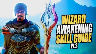Black Desert Online: Skills, Rotations, Pets, Combos & More! Wizard Awakening Skill Guide #2