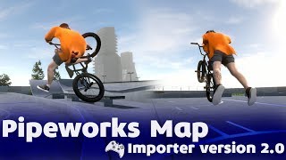Pipeworks Map Importer version 2.0 |Новые трюки| Bmx Streets Pipe 1.9.9