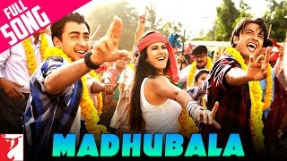 Madhubala - Full Song | Mere Brother Ki Dulhan | Imran Khan | Katrina Kaif | Ali Zafar | Shweta