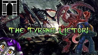 40k Lore, The Tyranid Lictor! Stealthy Insect Assassin