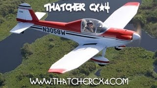 CX 4, Thatcher CX4 experimental amateurbuilt aircraft.