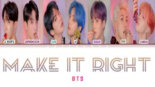 (SUB INDO ) BTS - Make It Right (방탄소년단 - Make It Right) [Color Coded Lyrics Ind/Rom)