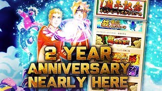 ** 2YR ANNIVERSARY IS UPON US  * | ** Naruto Ultimate Ninja Blazing *