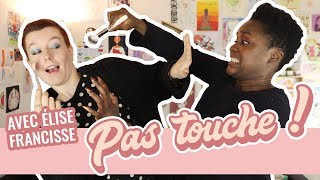 JE MAQUILLE ELISE FRANCISSE SANS LES MAINS ? (ENFIN PRESQUE)