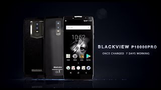 Official 3D graphic video of Blackview P10000 Pro, 11000mAh super battery with 5V/5A fast charging