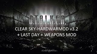 Прохождение Сталкер ЧН Hardwarmod v3.2 + Last Day + Weapons Mod #18