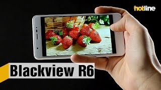 Blackview R6 — обзор бюджетного смартфона с 3 ГБ оперативной и 32 ГБ встроенной памяти