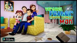 Virtual Father Happy Family Man: Dad Simulator